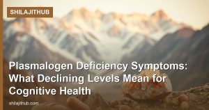 Plasmalogen Deficiency Symptoms: What Declining Levels Mean for Cognitive Health